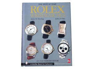 Lot #HB31-044 – Best of Time Rolex Wristwatches Book James Dowling Jeffrey Hess Reference Guide Collector's Bookshelf James Dowling Book