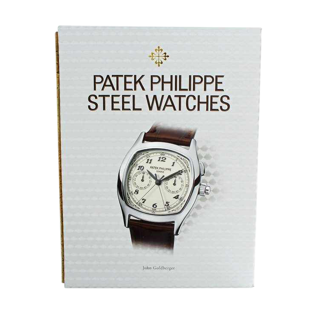 Lot #AN3310 Patek Philippe Steel Watches Book by John Goldberger Lot #AN3310 Patek Philippe Steel Watches Book by John Goldberger Auction Lot #AN3310 Patek Philippe Steel Watches Book by John Goldberger Auction Acquire Now
